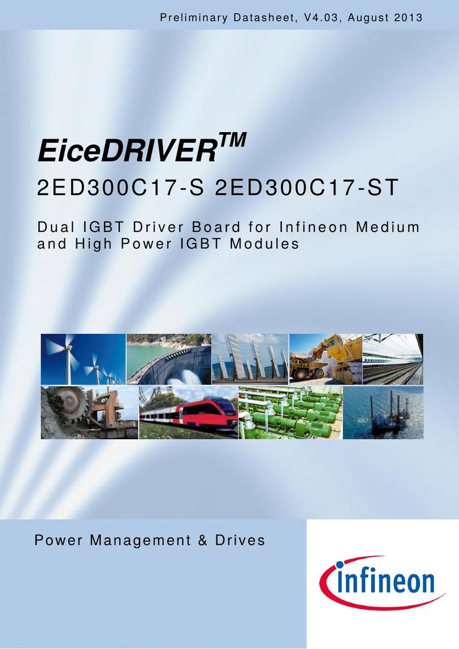 2ED300C17-S, INFINEON, EiceDRIVER™ Dual IGBT Driver Board 